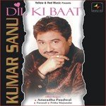 Dil Ki Baat-Kumar Sanu - Sanjeevani Bhelande Song Download